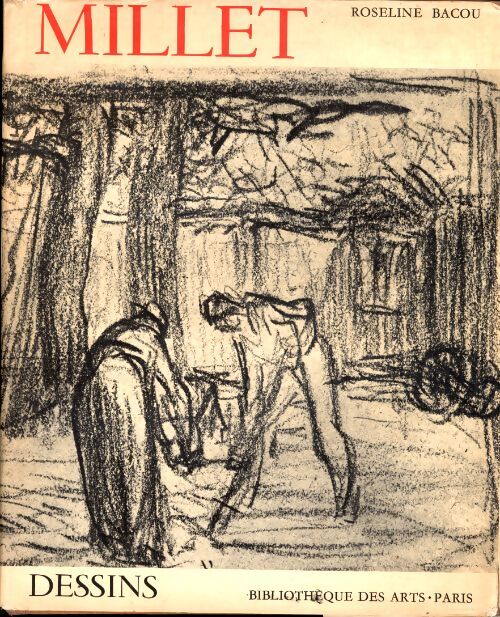 Millet : Dessins - Bacou Roseline - Livre