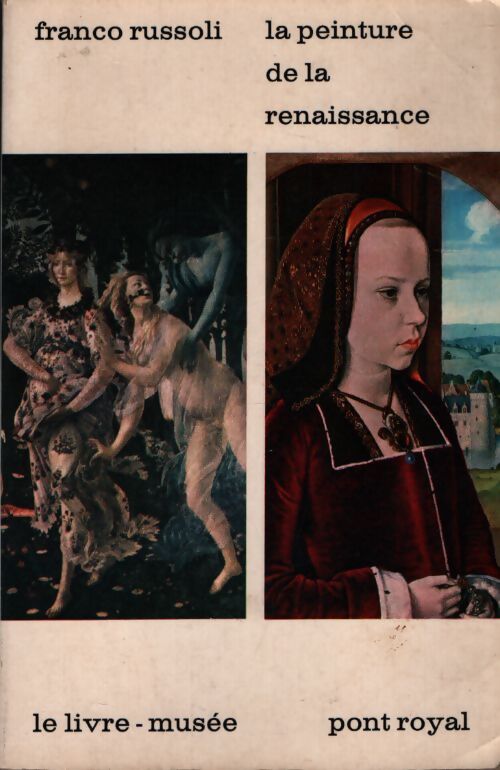 La peinture de la renaissance - Franco Russoli - Livre