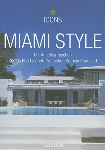Miami style - Eric Laignel - Livre