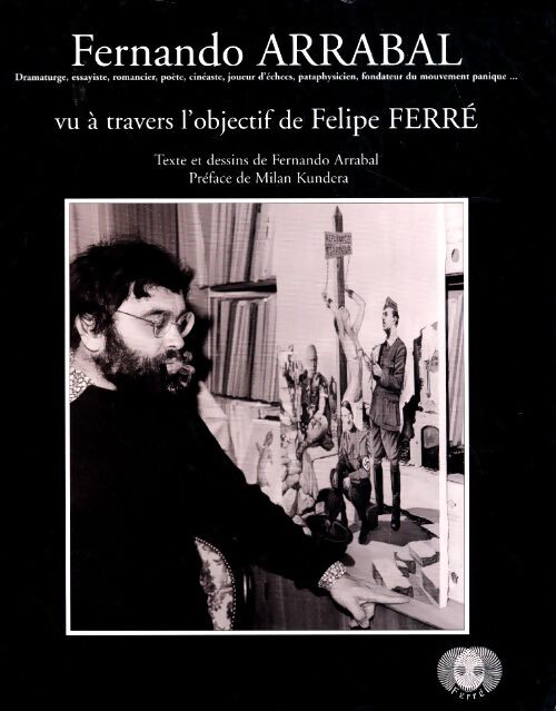 Fernando Arrabal - Fernando Arrabal - Livre