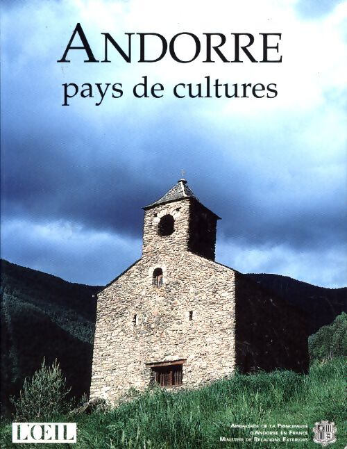 L'oeil hors-série : Andorre, pays des cultures - Collectif - Livre