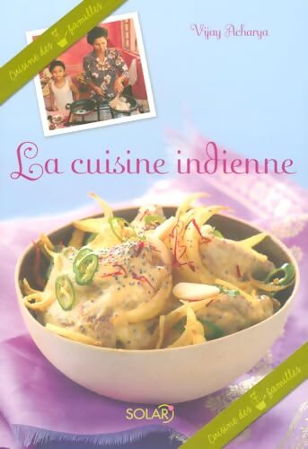La cuisine indienne - Vijay Acharya - Livre