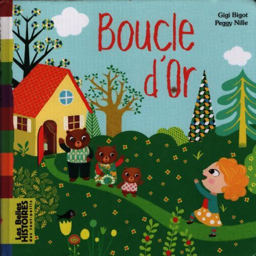 Boucle d'or - Gigi Bigot - Livre