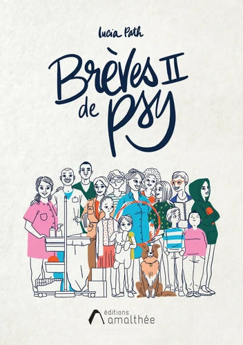 Brèves de psy 2 - Lucia Path - Livre