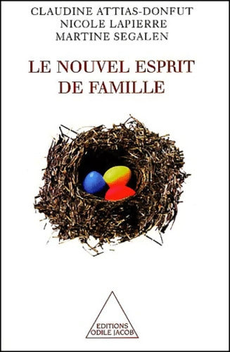 Le Nouvel Esprit de famille - Claudine Attias-Donfut - Livre