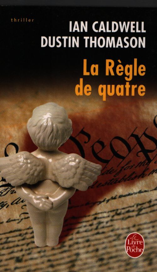 La règle de quatre - Dustin Thomason - Livre