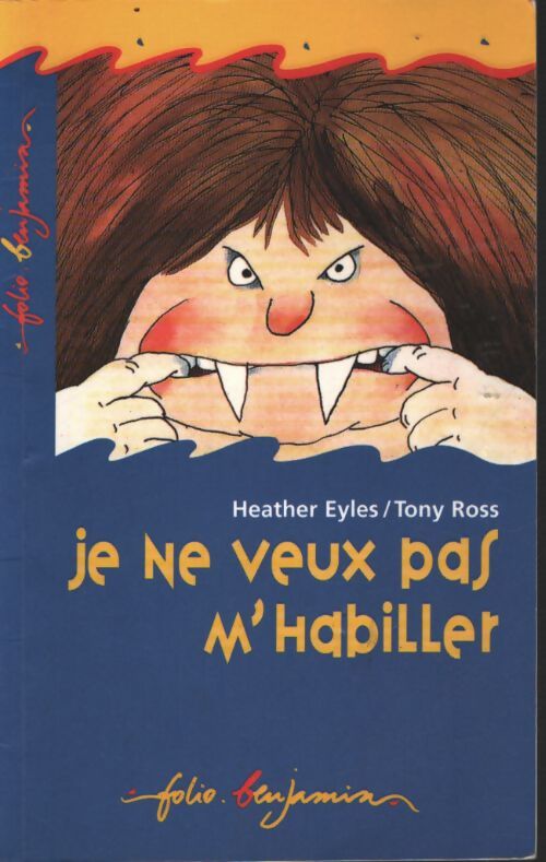 Je ne veux pas m'habiller - H. Eyles - Livre