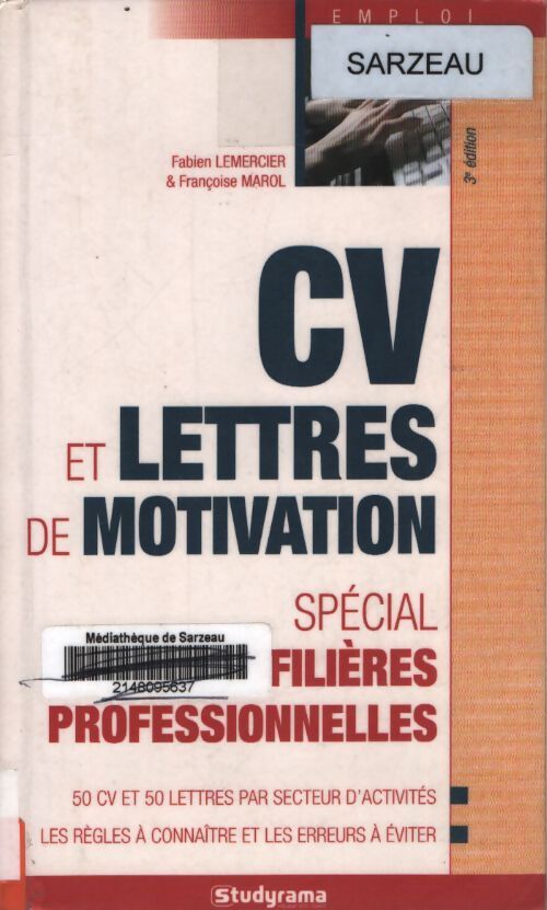 CV et lettres de motivation - spécial filières professionnelles - Françoise Marol - Livre