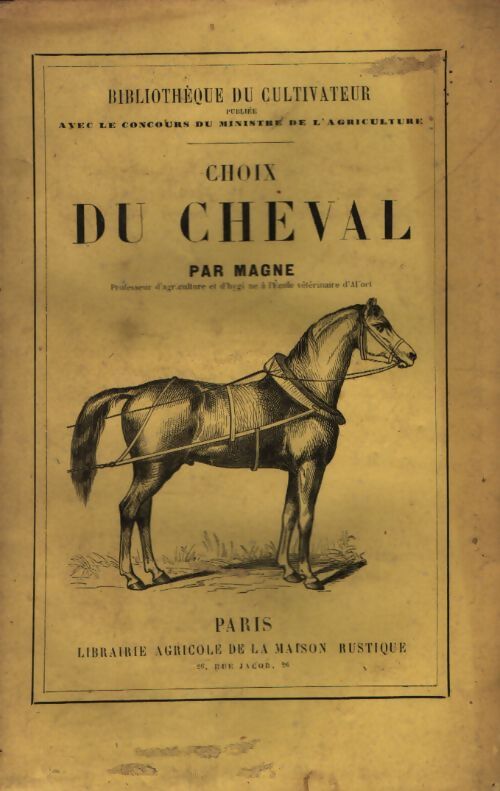 Choix du cheval - J.H Magne - Livre