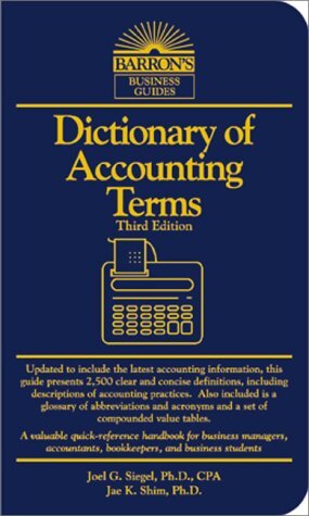 Dictionary of accounting terms - Joel G. Siegel - Livre