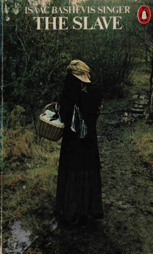 The slave - Isaac Bashevis Singer - Livre