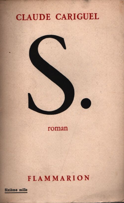 S . - Claude Cariguel - Livre