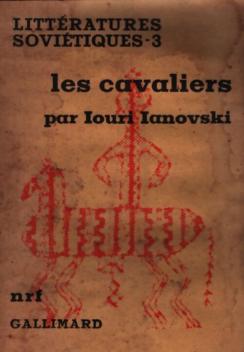 Les cavaliers - Iouri Ianovski - Livre
