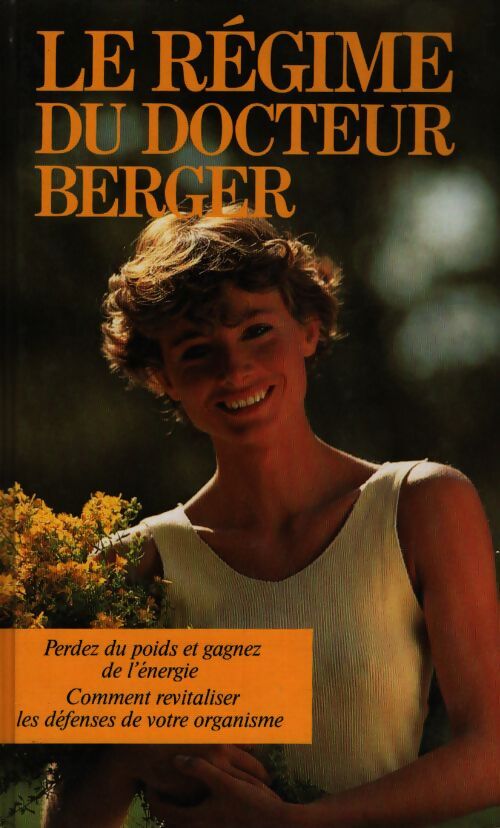 Le régime du docteur Berger - Stuart M. Dr Berger - Livre