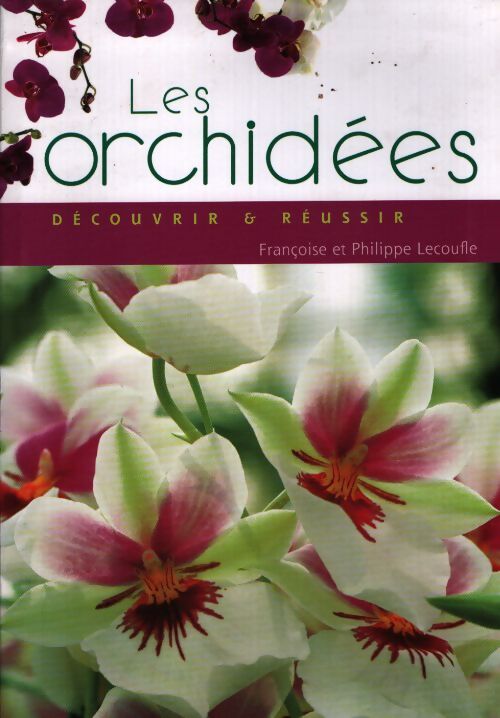 Les Orchidées - Philippe Lecoufle - Livre