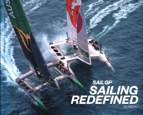 Sail GP. Sailing redefined season 1 - Collectif - Livre