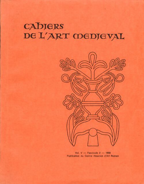Cahiers de l'art médiéval Vol V fascicule 2 - Collectif - Livre