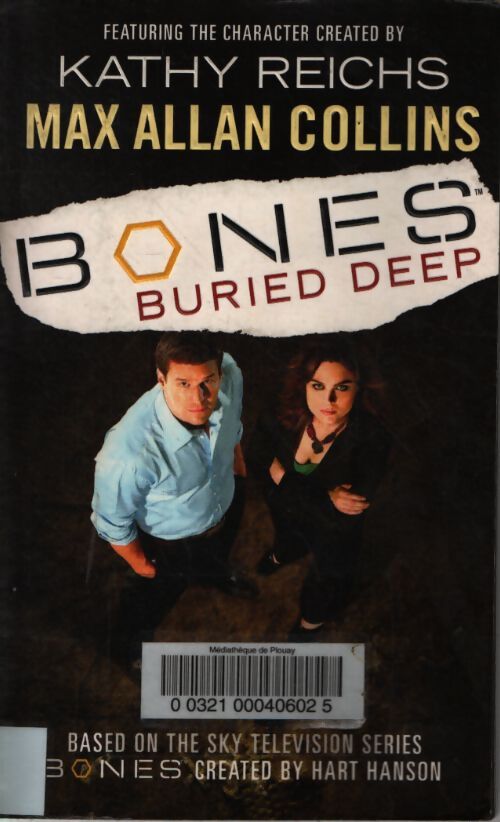 Bones : Buried deep - Max Allan Collins - Livre