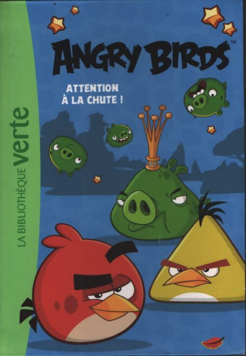 Angry birds 01 - attention à la chute - Rovio - Livre