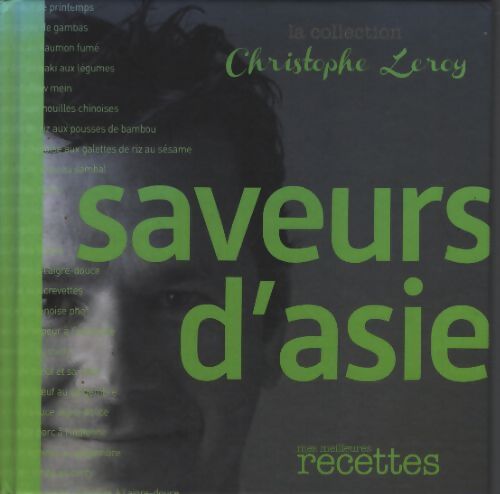Saveurs d'Asie - Christophe Leroy - Livre
