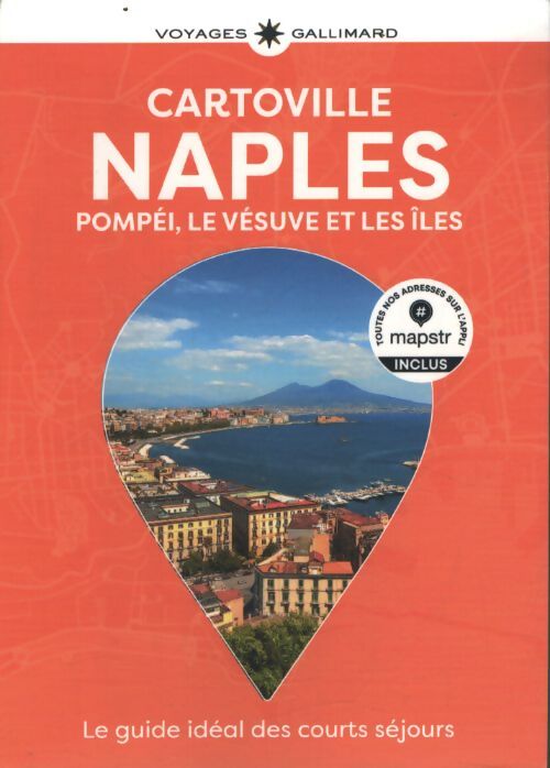 Naples : Pompéi le vésuve et les îles-guide cartoville - Collectif - Livre