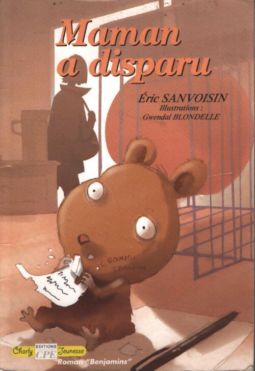 Maman a disparu - Eric Sanvoisin - Livre