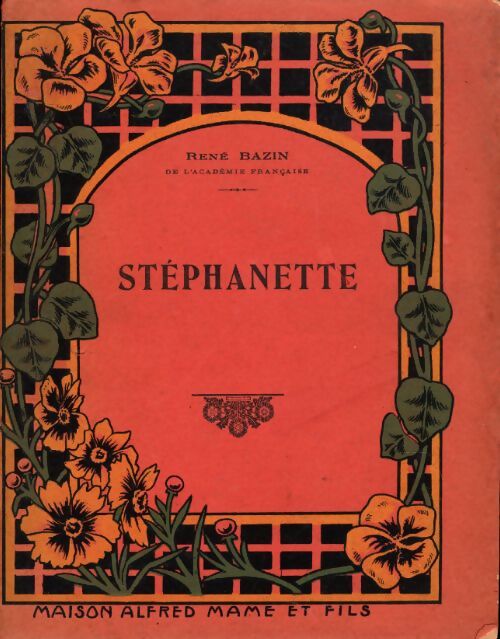 Stéphanette - René Bazin - Livre
