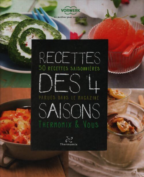 Recettes des 4 saisons - Collectif - Livre