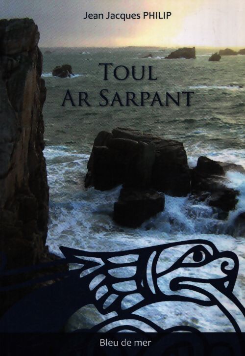 Toul ar sarpant - Jean Jacques Philip - Livre