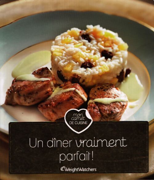 Un dîner vraiment parfait - Collectif - Livre