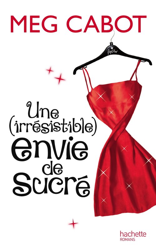 Une envie de sucré - Meg Cabot - Livre
