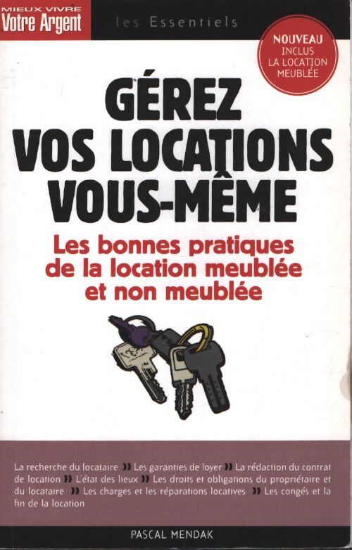 Gérez vos locations vous-même - Pascal Mendak - Livre