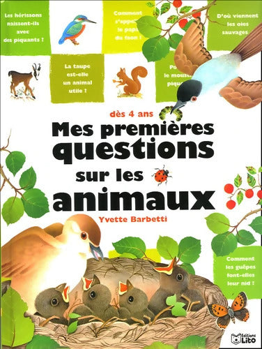 Mes premières questions sur les animaux : Documentaire - Dès 4 ans - Yvette Barbetti - Livre