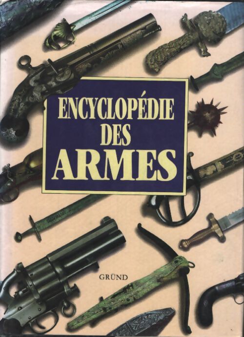 Encyclopédie des armes - Dolinek - Livre