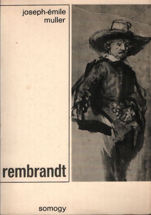 Rembrandt  - Joseph-Emile Muller - Livre