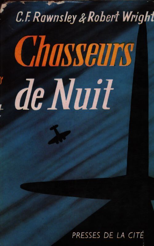 Chasseurs de nuit - Robert Wright - Livre
