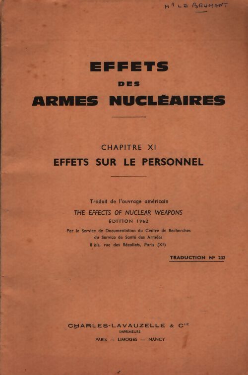 Effets des armes nucleaires. Chapitre XI : Effets sur le personnel. - Collectif - Livre