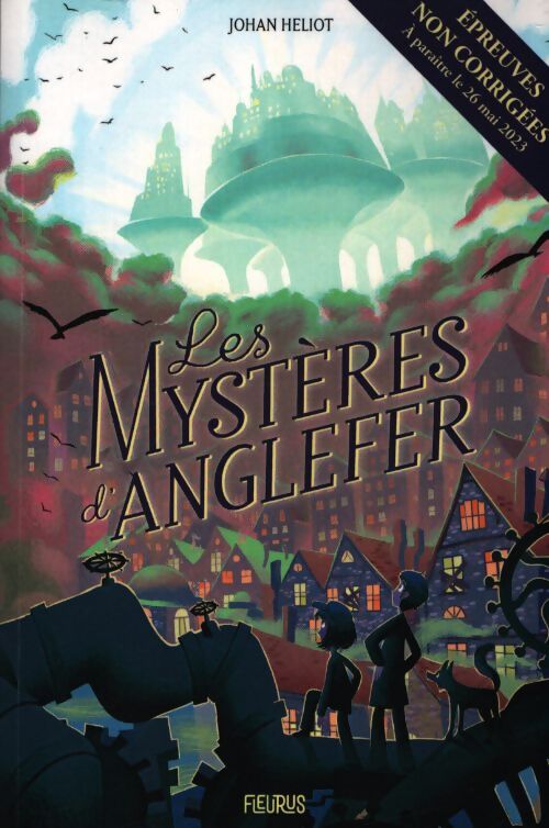 Les mystères d'Anglefer - Johan Heliot - Livre