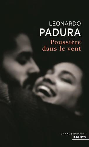 Poussière dans le vent - Leonardo Padura - Livre