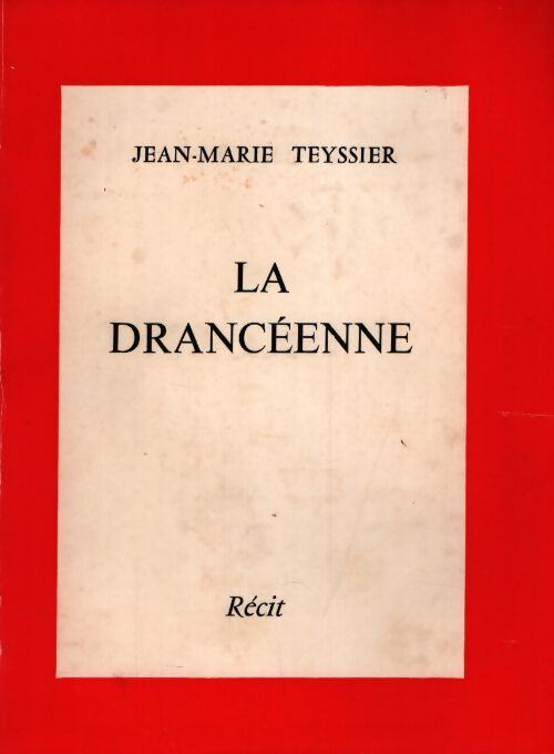 La drancéenne - Jean-Marie Teyssier - Livre