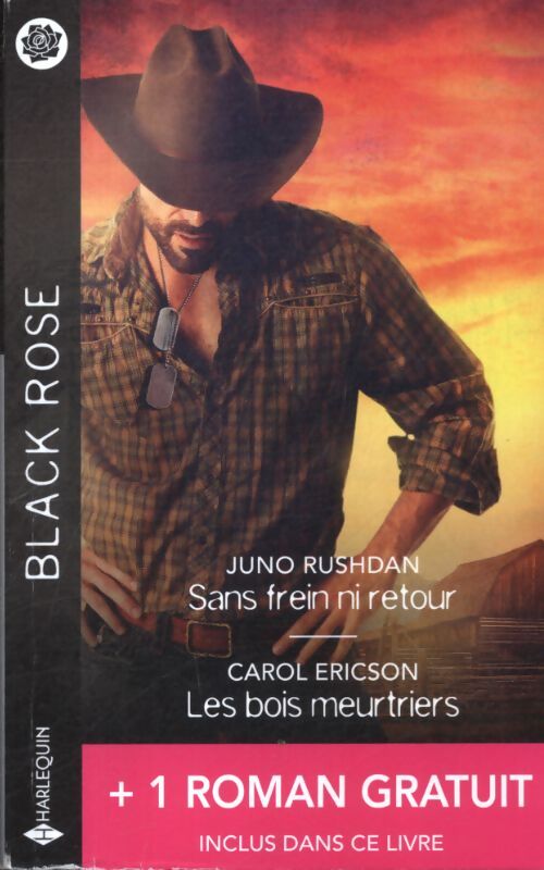 Sans frein ni retour - les bois meurtriers + 1 titre gratuit - Juno Rushdan - Livre