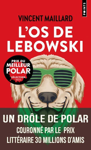 L'os de Lebowski - Vincent Maillard - Livre