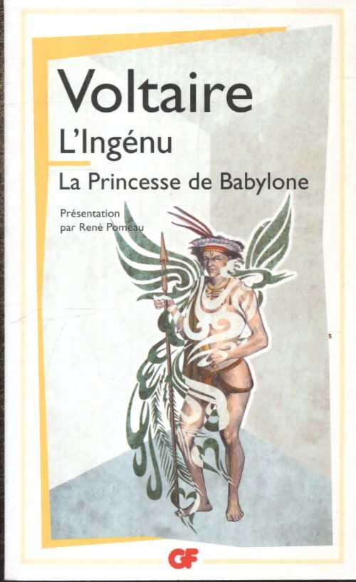 L'ingénu - la princesse de Babylone - Voltaire - Livre