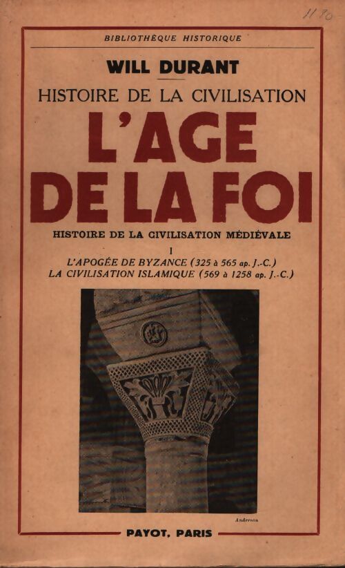 L'âge de la foi Tome I - Will Durant - Livre