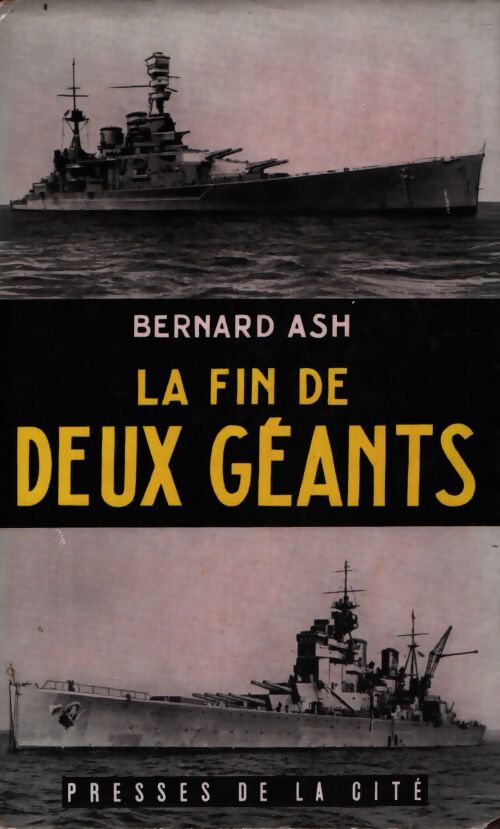 La fin des deux géants - Bernard Ash - Livre
