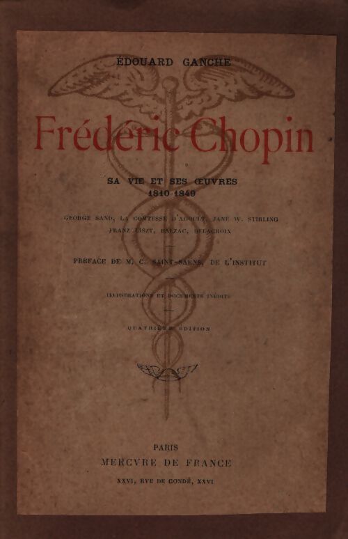 Frédéric Chopin - Edouard Ganche - Livre