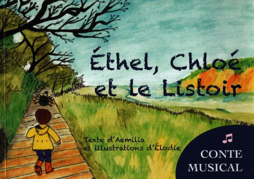 Èthel, Chloé et le listoir - Aémilia - Livre