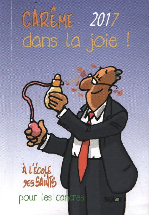Carême 2017 dans la joie - Max De Longchamp - Livre