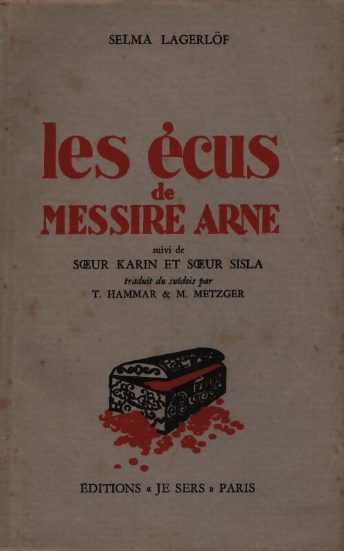 Les écus de messire Arne - Selma Lagerlöf - Livre