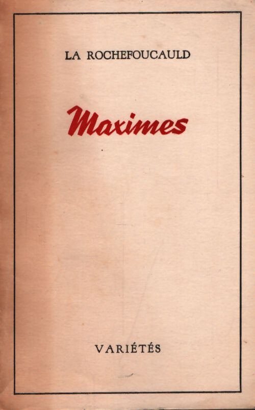 Maximes - La Rochefoucauld - Livre